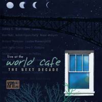 VA - Live at the World Cafe Volume 14 The Next Decade 2002 FLAC