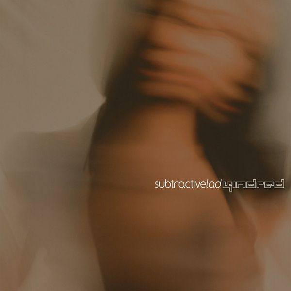 subtractiveLAD - Kindred 2011 FLAC