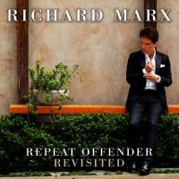 Richard Marx – Repeat Offender Revisited (2019) FL