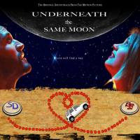 VA - Underneath the Same Moon (Original Motion Picture Soundtrack)