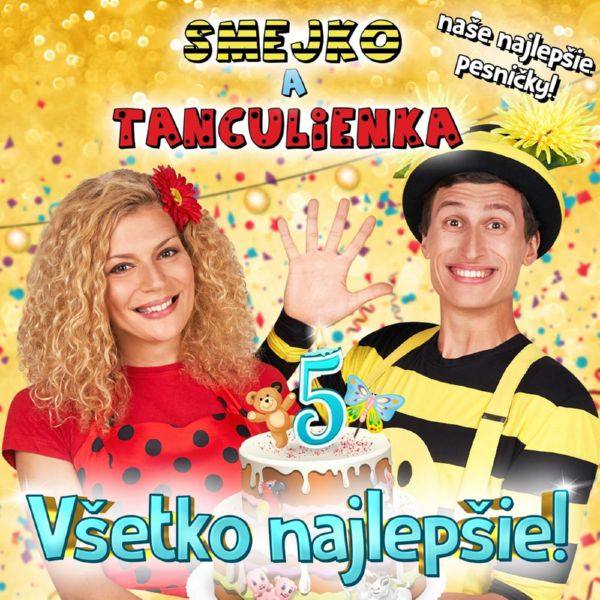 Smejko a Tanculienka - Vsetko najlepsie 2019 FLAC