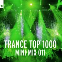 VA - Trance Top 1000 (Mini Mix 011) - Armada Music