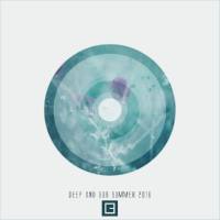 VA - Deep And Dub Summer 2016 2016 FLAC
