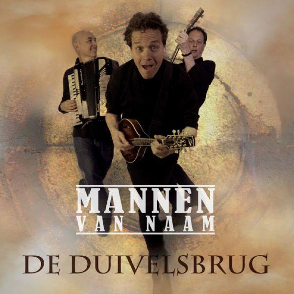 Mannen van Naam - De Duivelsbrug NL - 2020  FLAC