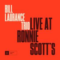 Bill Laurance Trio - Live at Ronnie Scott's 2020 FLAC