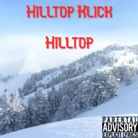 VA - Hilltop Klick Presents Hilltop