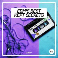 VA - EDM's Best Kept Secrets Vol. 21