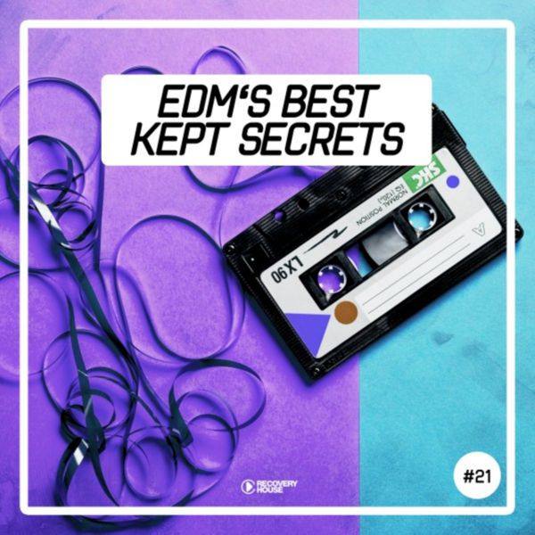 VA - EDM's Best Kept Secrets Vol. 21