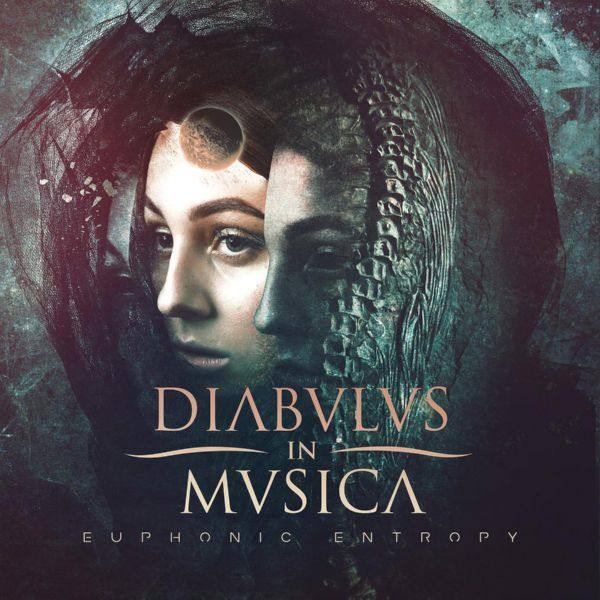 Diabulus In Musica - 2020 - Euphoric Entropy [FLAC]