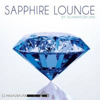 Schwarz & Funk - Sapphire Lounge 2016 FLAC