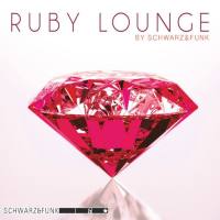 Schwarz & Funk - Ruby Lounge 2018 FLAC