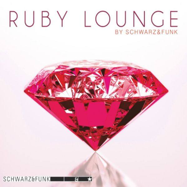Schwarz & Funk - Ruby Lounge 2018 FLAC