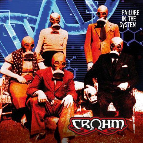 Crohm - Failure in the System (2020) [FLAC]
