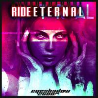 Eyeshadow 2600 FM - Ride Eternal 2020 FLAC