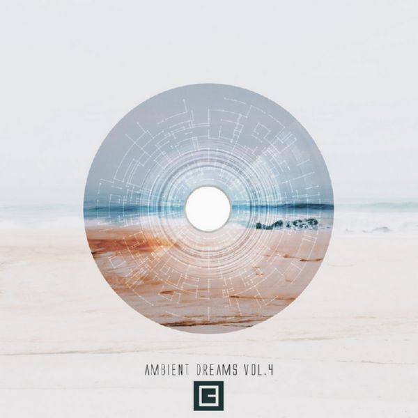 VA - Ambient Dreams Vol. 4 2019 FLAC