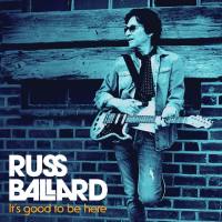 Russ Ballard - It's Good to Be Here - 2020 (24-44.1) FLAC