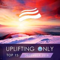 VA - Uplifting Only Top 15-December 2019 FLAC