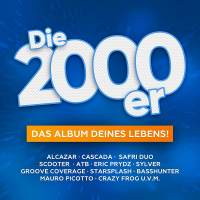 Die Mega 2000er. Das Album Deines Lebens! 2020 FLAC