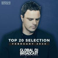 VA - Global DJ Broadcast Top 20 February 2020 FLAC