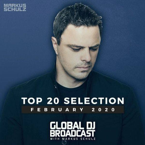 VA - Global DJ Broadcast Top 20 February 2020 FLAC