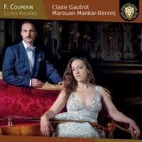 Claire Gautrot - Fran?ois Couperin - Suites Royales (2021) [Hi-Res stereo]