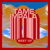 Tame Impala - Best Of (2020) FLAC