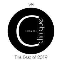 VA - The Best Of 2019 [Clinique Recordings] FLAC-2020