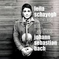 Leila Schayegh - J.S. Bach - Sonatas & Partitas, BWVV 1001-1006 (2021) [Hi-Res stereo]