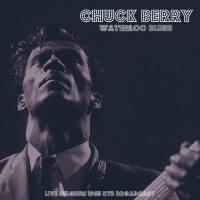 Chuck Berry - Waterloo Blues (Live From Belgium '65) (2021)