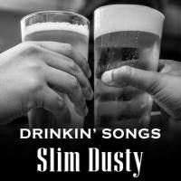 Slim Dusty - Drinkin' Songs EP (2021) FLAC