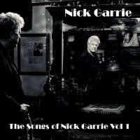 Nick Garrie - The Songs of Nick Garrie, Vol. 1 (2021)
