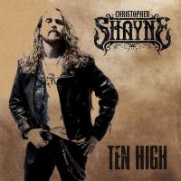 Christopher Shayne - Ten High (2021)