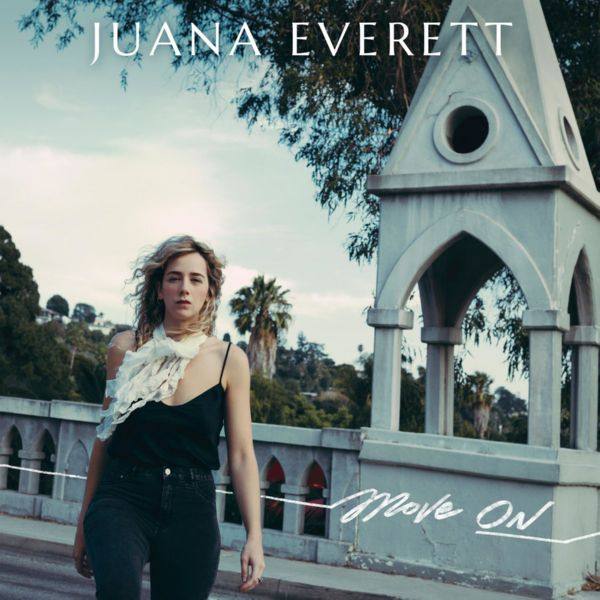 Juana Everett - Move On (2021) FLAC