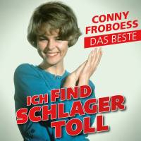 Conny Froboess - Ich find Schlager toll - Das Beste FLAC