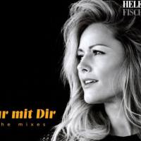 Helene Fischer - Nur Mit Dir (The Mixes) (2017) FLAC