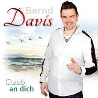 Bernd Davis - Glaub an dich 2018 FLAC