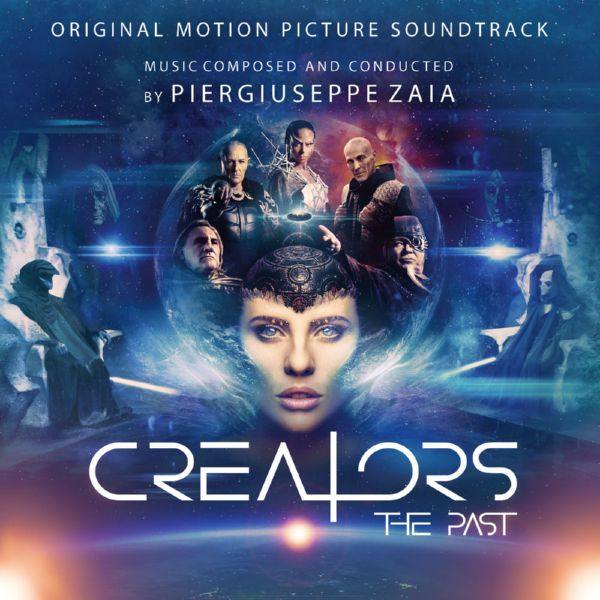 Piergiuseppe Zaia - Creators The Past (Original Motion Picture Soundtrack) (2020) FLAC