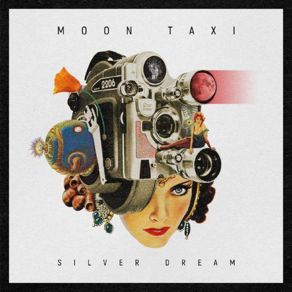 Moon Taxi - Silver Dream (2021) [Hi-Res stereo]