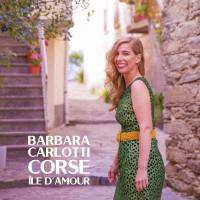 Barbara Carlotti - Corse ?le d'amour (2020)