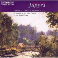 John Neschling - Francisco Braga - Jupyra (2002) Hi-Res