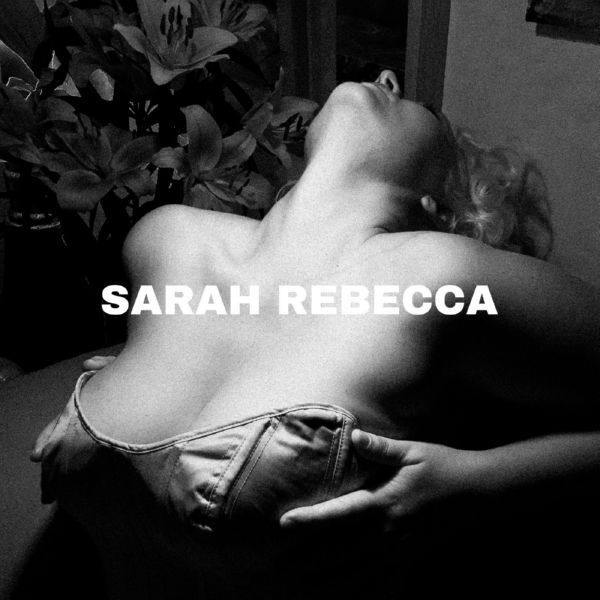 Sarah Rebecca - Sarah Rebecca (2021) [Hi-Res stereo]