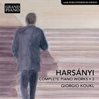 Giorgio Koukl - Harsányi Complete Piano Works, Vol. 3 (2021) [Hi-Res stereo]