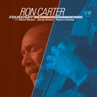 Ron Carter - Foursight - The Complete Stockholm Tapes (2021) [Hi-Res stereo]