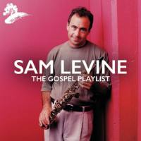 Sam Levine - Sam Levine The Gospel Playlist (2021) FLAC
