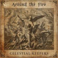 Around The Fire - Celestial Keepers 2021  (FLAC)