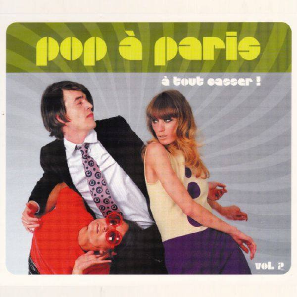 VA - Pop à Paris, Volume 2 . à tout casser ! 2010 [FLAC]
