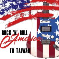 Various Artists - Rock 'n' Roll America to Taiwan (2020) [Hi-Res stereo]
