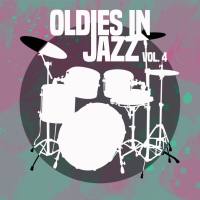 Various Artists - Oldies in Jazz, Vol. 4 (2020) [Hi-Res stereo]