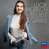 Lucie Horsch, The Academy of Ancient Music - Baroque Journey (2019) [24bit Hi-Res]