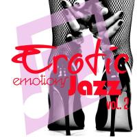 Various Artists - Erotic Emotions Jazz, Vol. 2 (2020) [Hi-Res stereo]